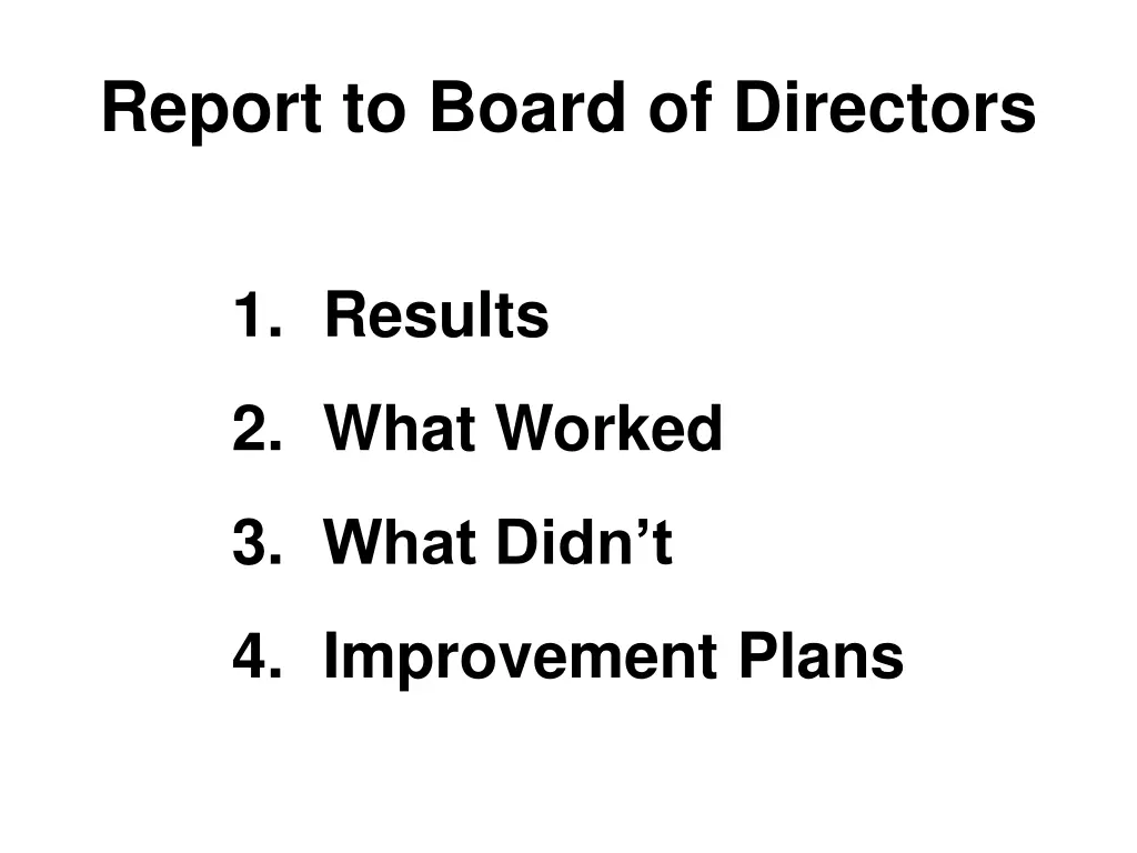 report to board of directors