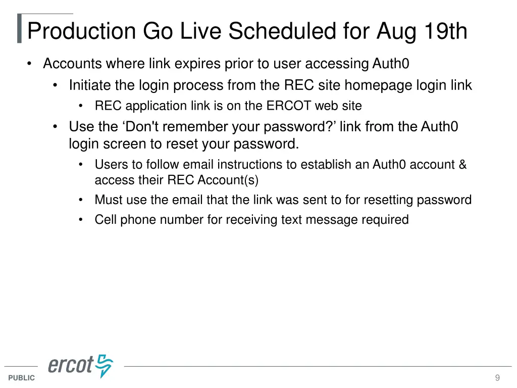 production go live scheduled for aug 19th 1