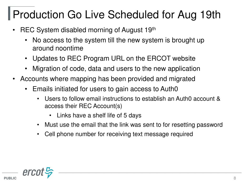 production go live scheduled for aug 19th