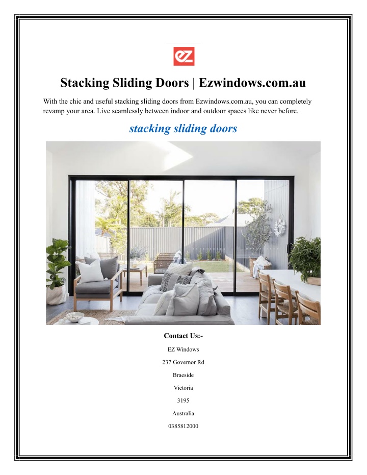 stacking sliding doors ezwindows com au
