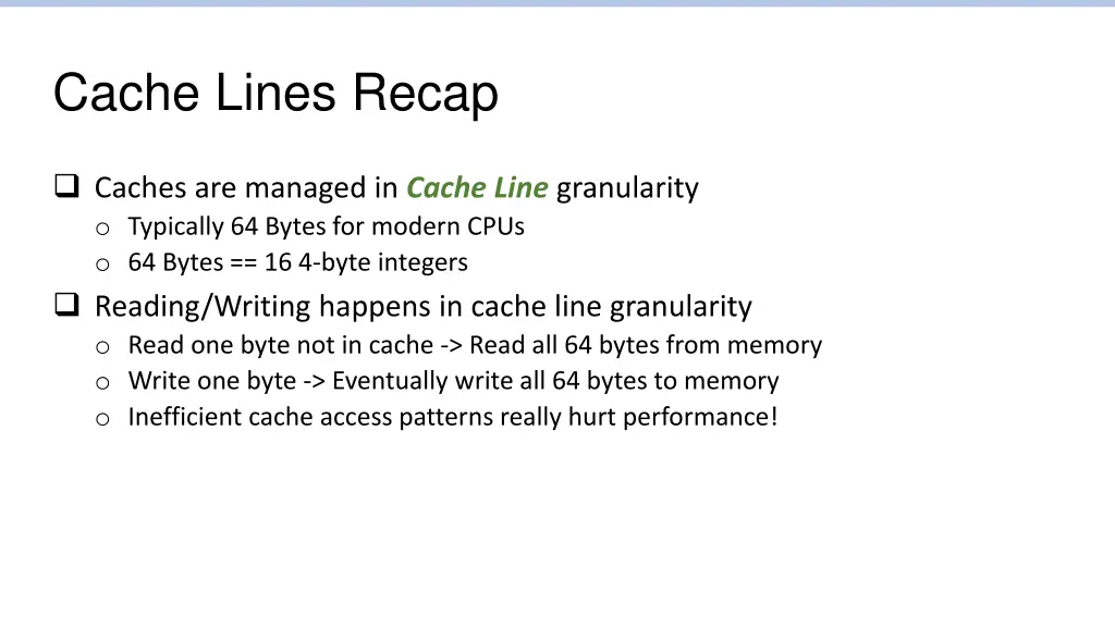 cache lines recap