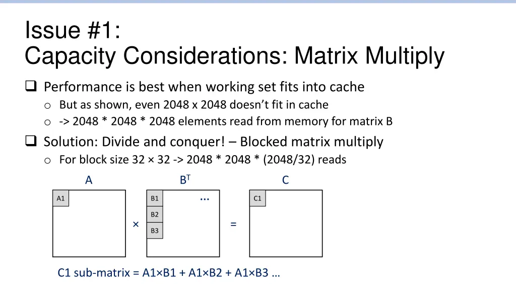 issue 1 capacity considerations matrix multiply