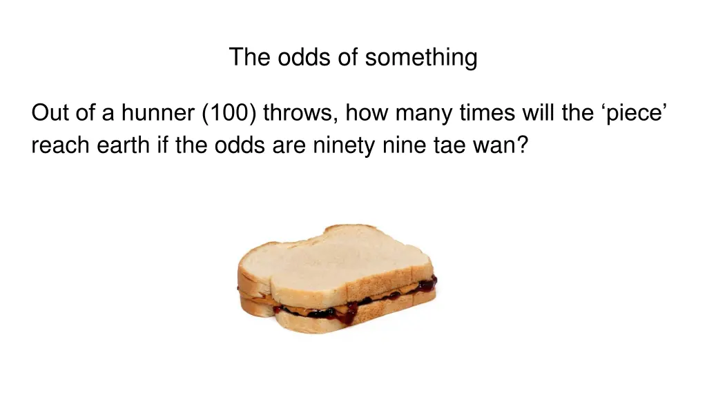 the odds of something