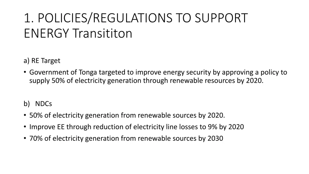 1 policies regulations to support energy