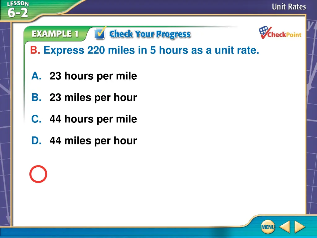b express 220 miles in 5 hours as a unit rate