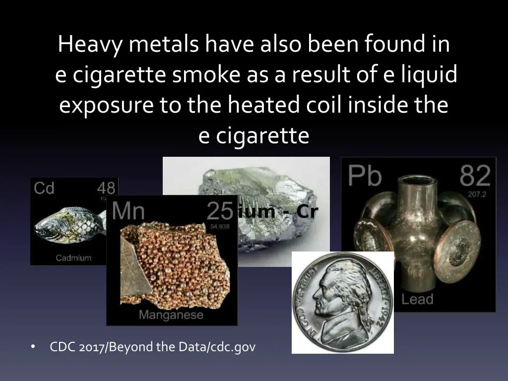 heavy metals have also been found in e cigarette