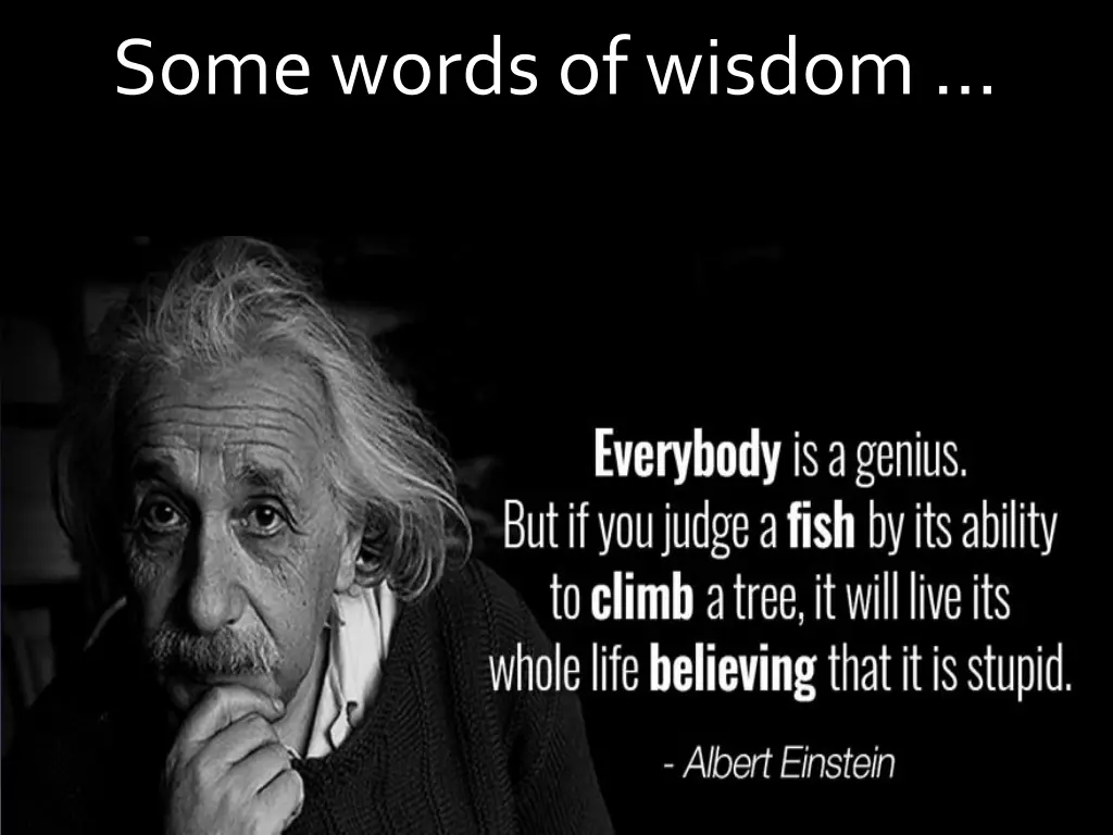 some words of wisdom