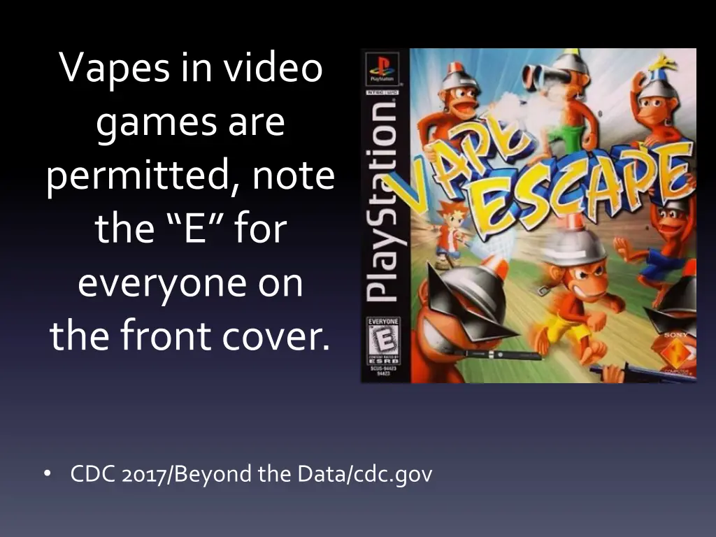 vapes in video games are permitted note
