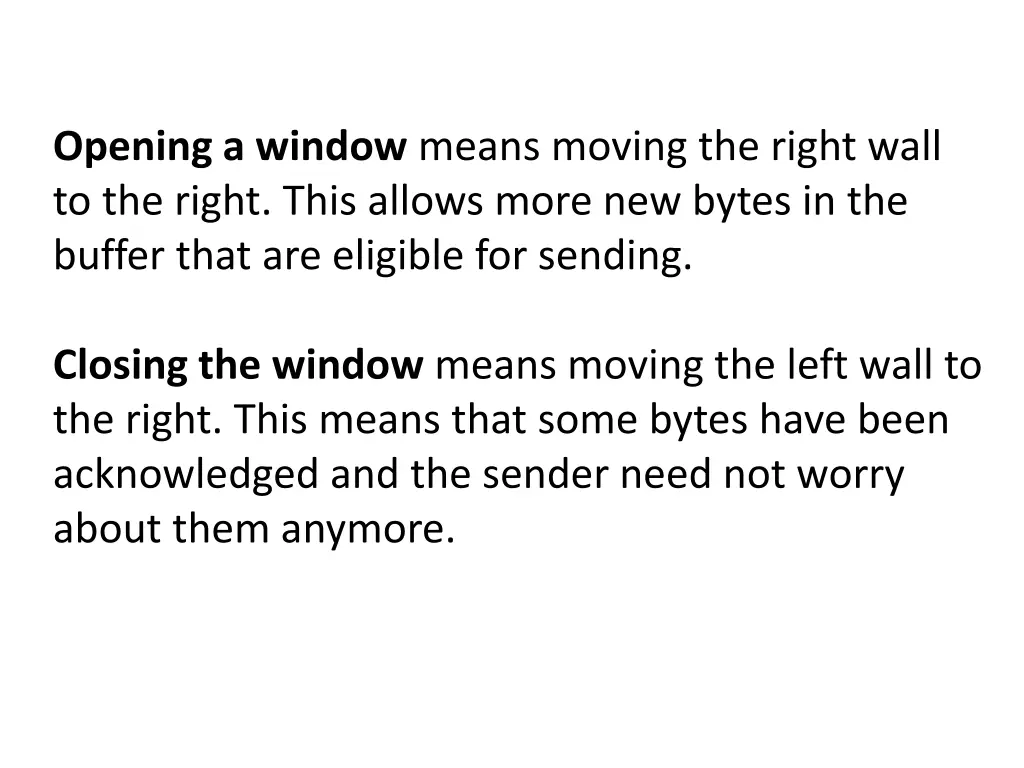 opening a window means moving the right wall