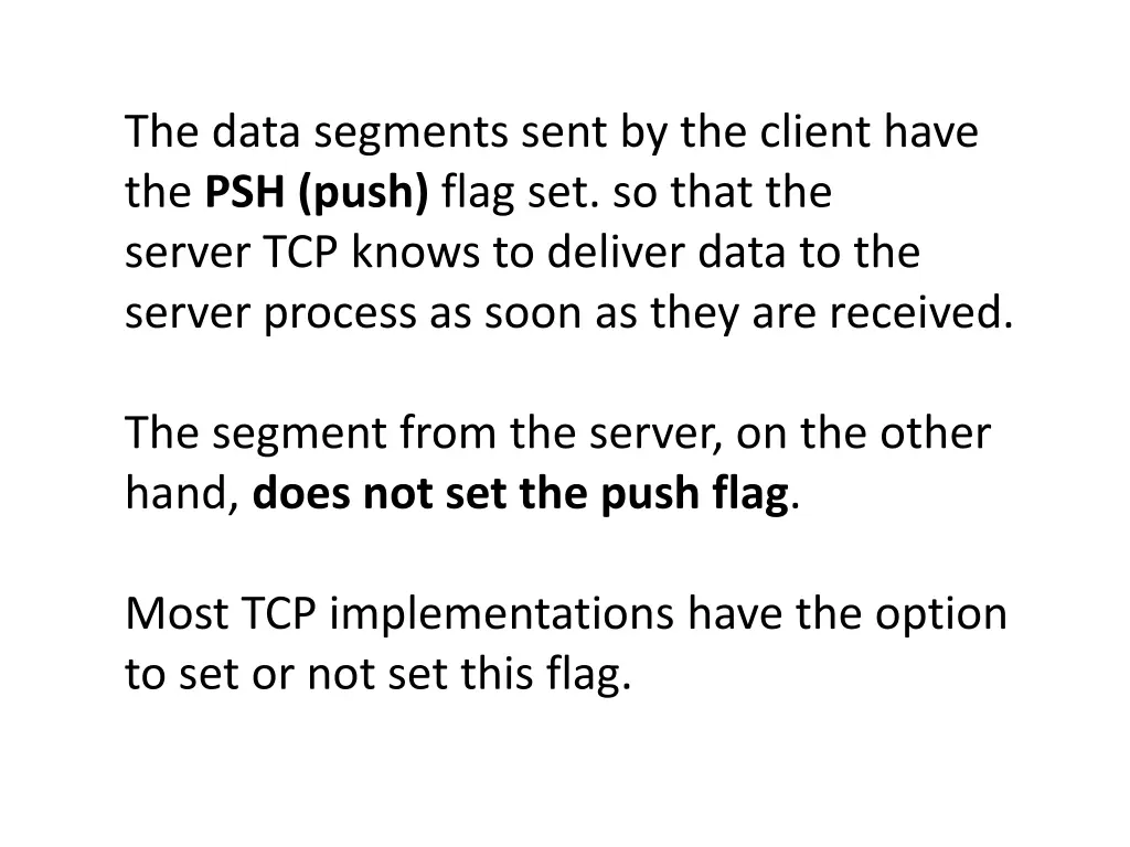 the data segments sent by the client have