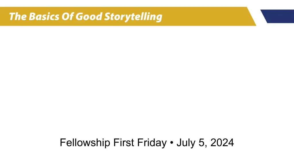 fellowship first friday july 5 2024
