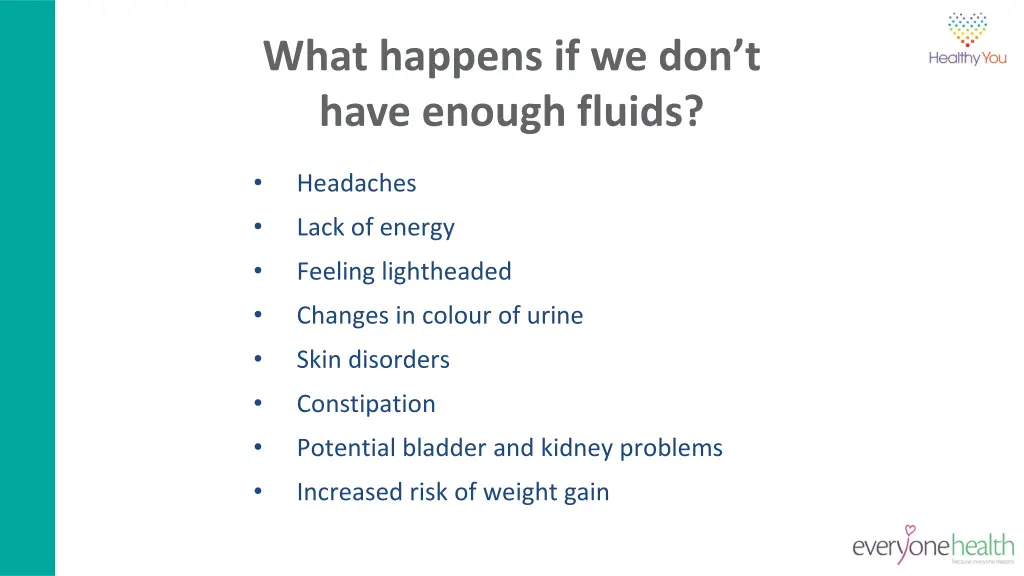 what happens if we don t have enough fluids
