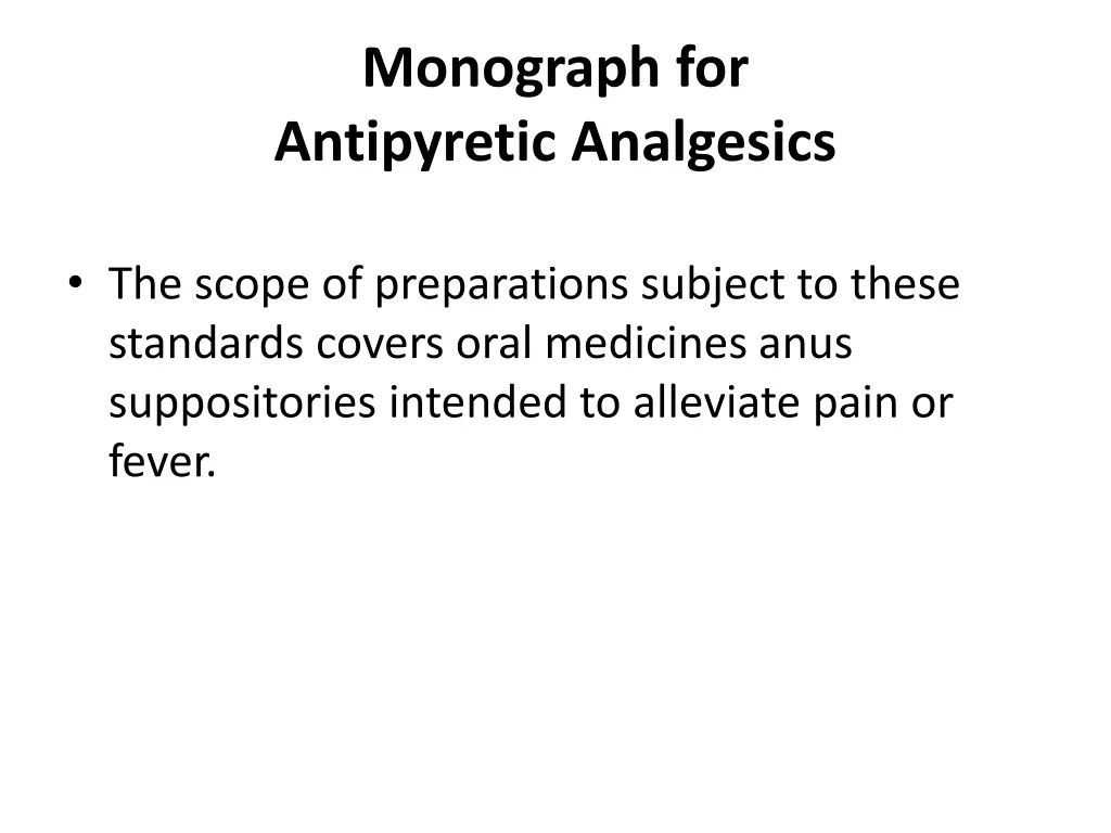 monograph for antipyretic analgesics