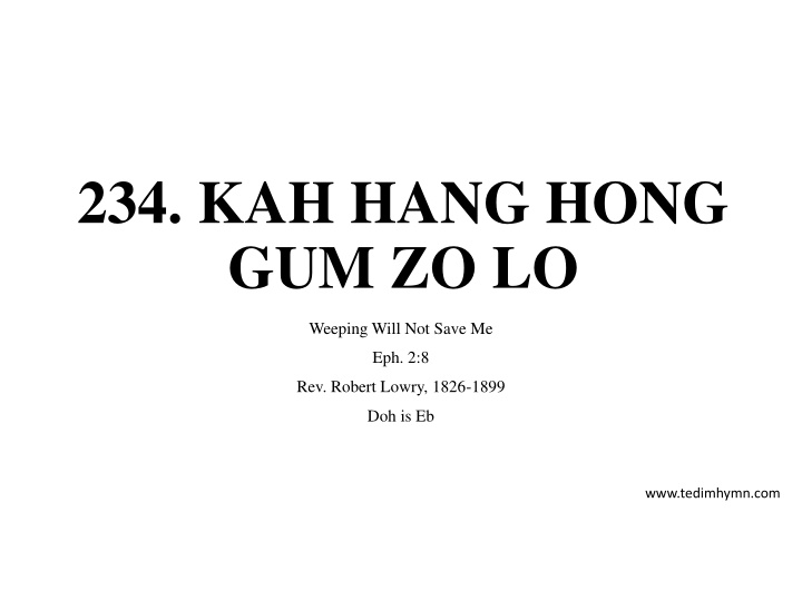234 kah hang hong gum zo lo