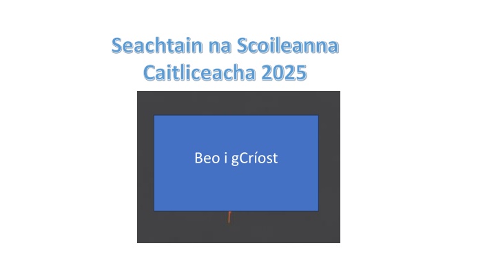 seachtain na scoileanna caitliceacha 2025