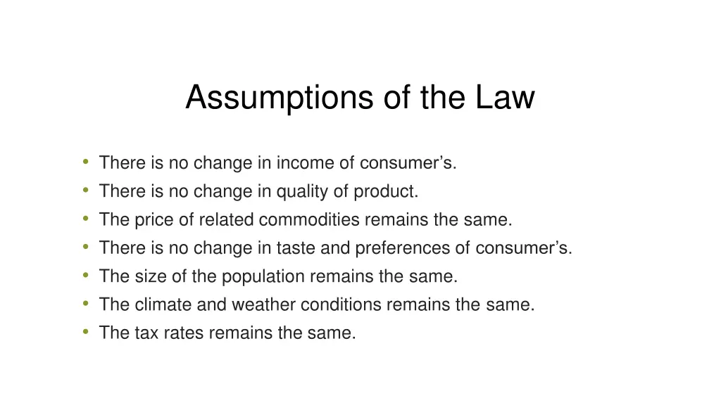 assumptions of the law
