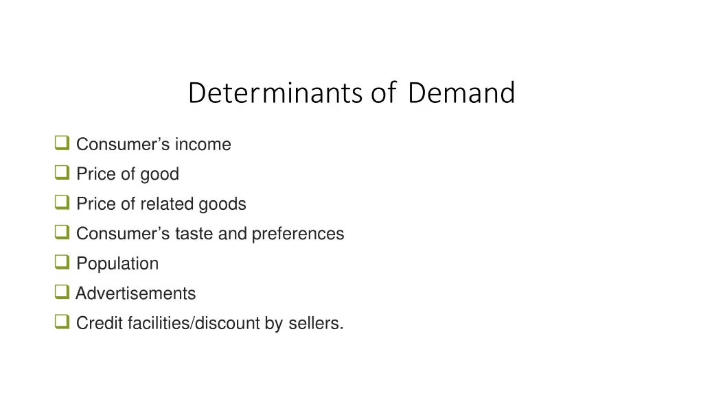 determinants of demand