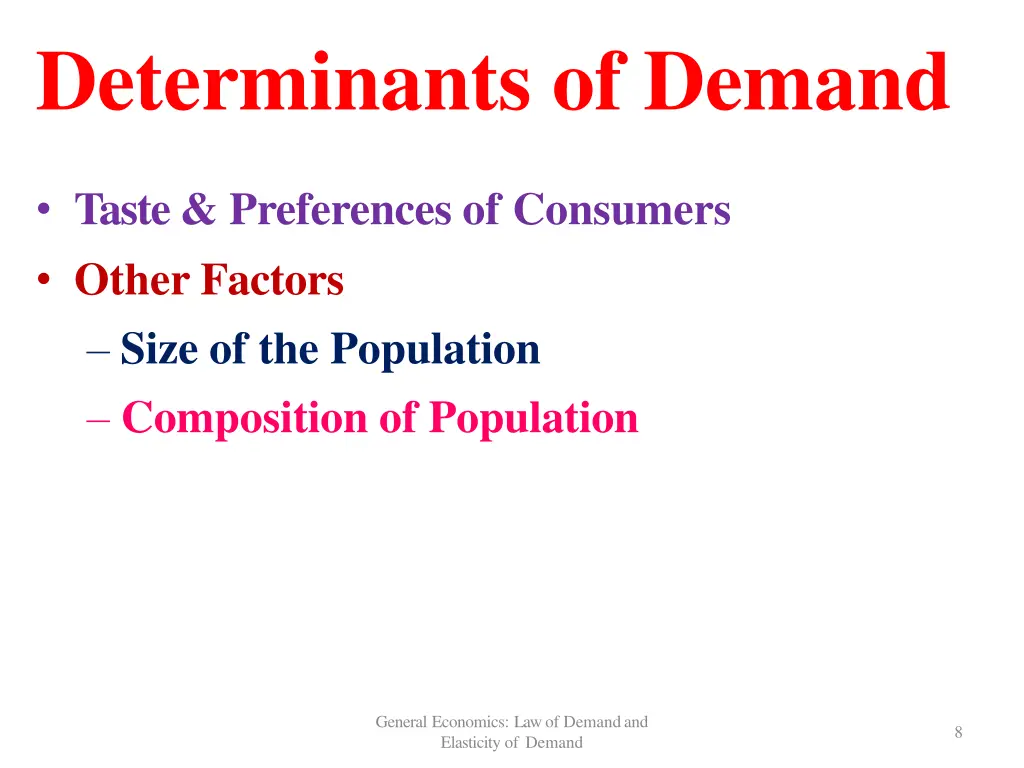 determinants of demand 4