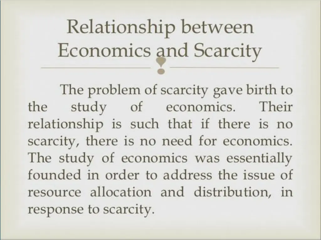 relationship between economics and scarcity