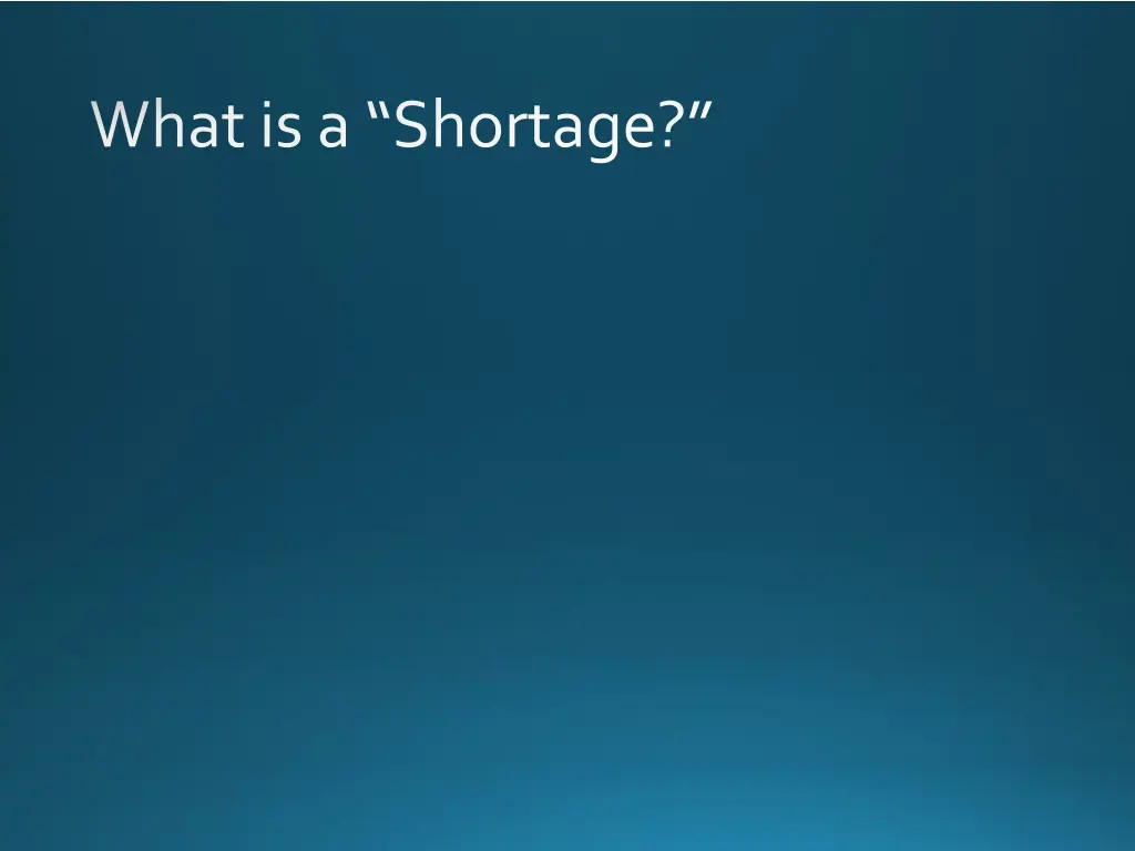 what is a shortage