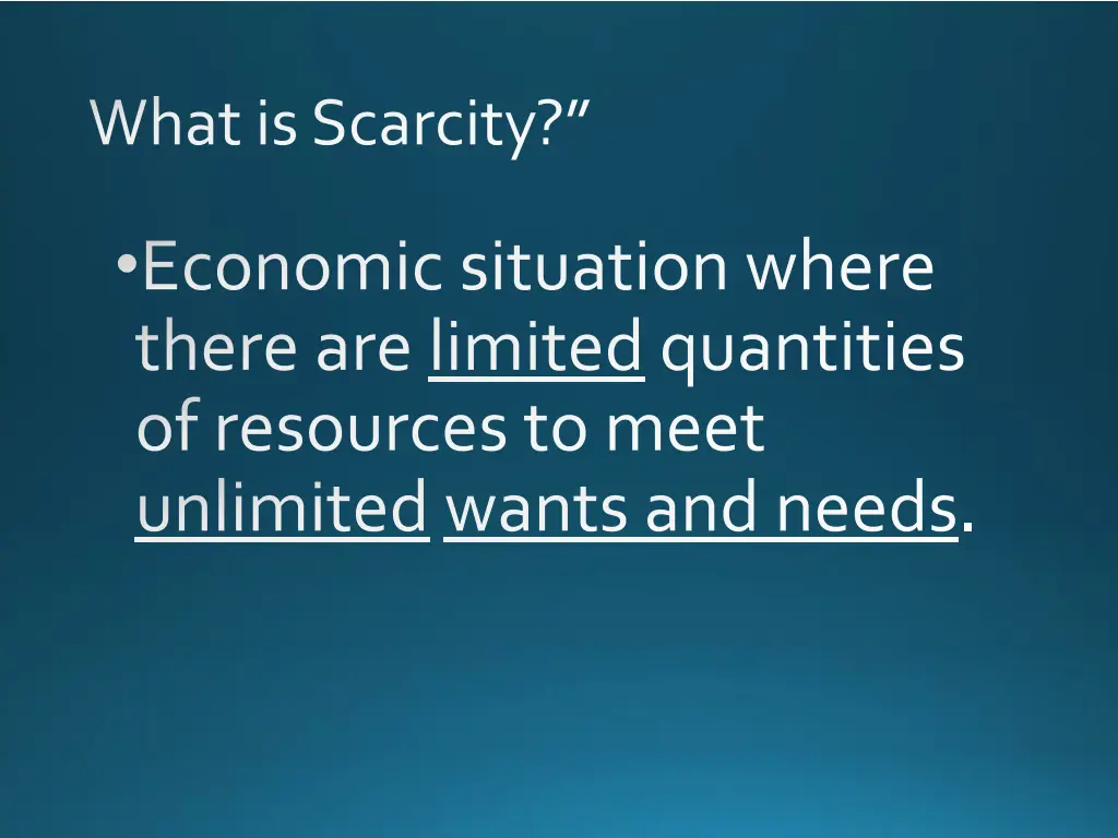 what is scarcity 1