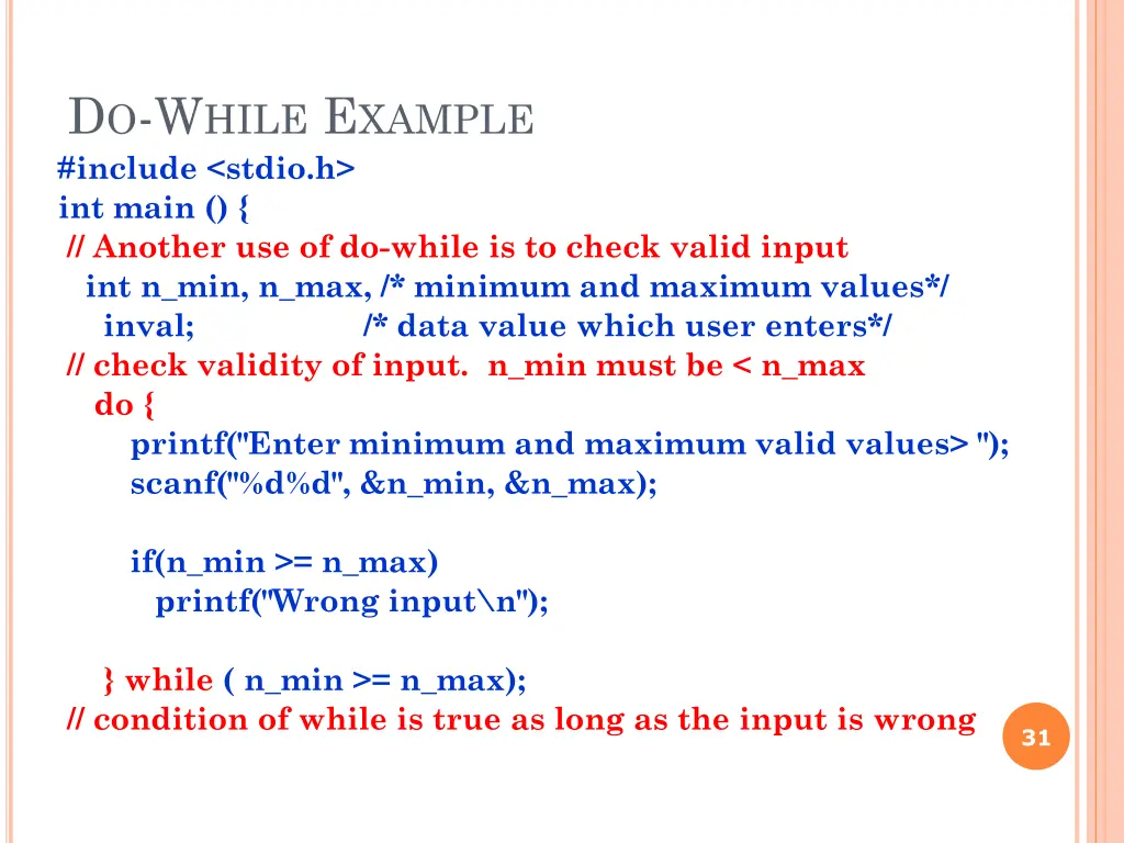d o w hile e xample include stdio h int main