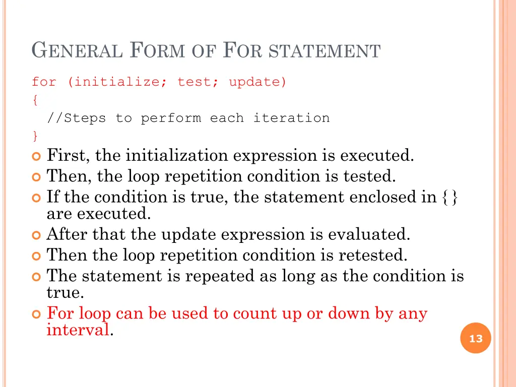 g eneral f orm of f or statement