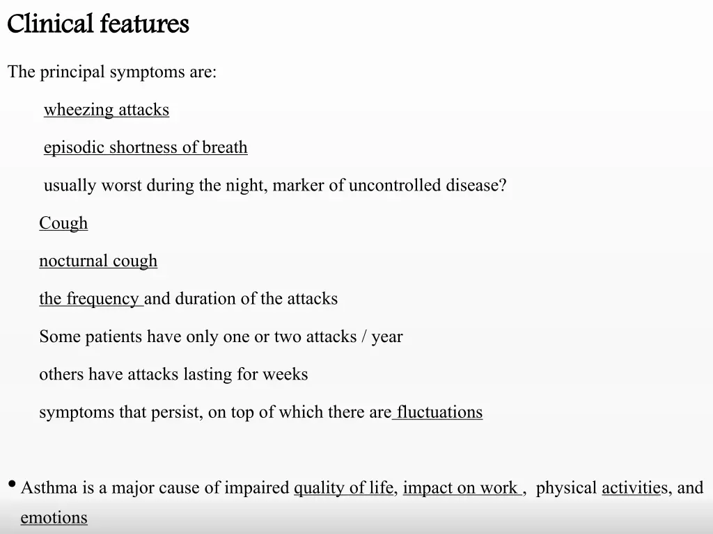 clinical features the principal symptoms