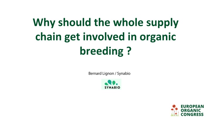 why should the whole supply chain get involved