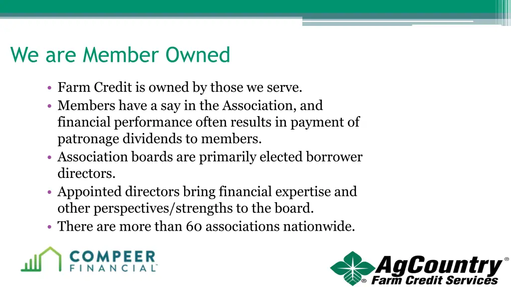 we are member owned