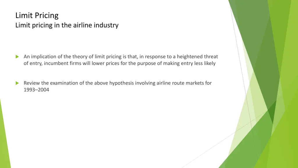 limit pricing limit pricing in the airline