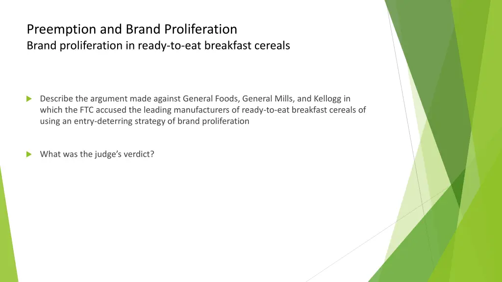preemption and brand proliferation brand