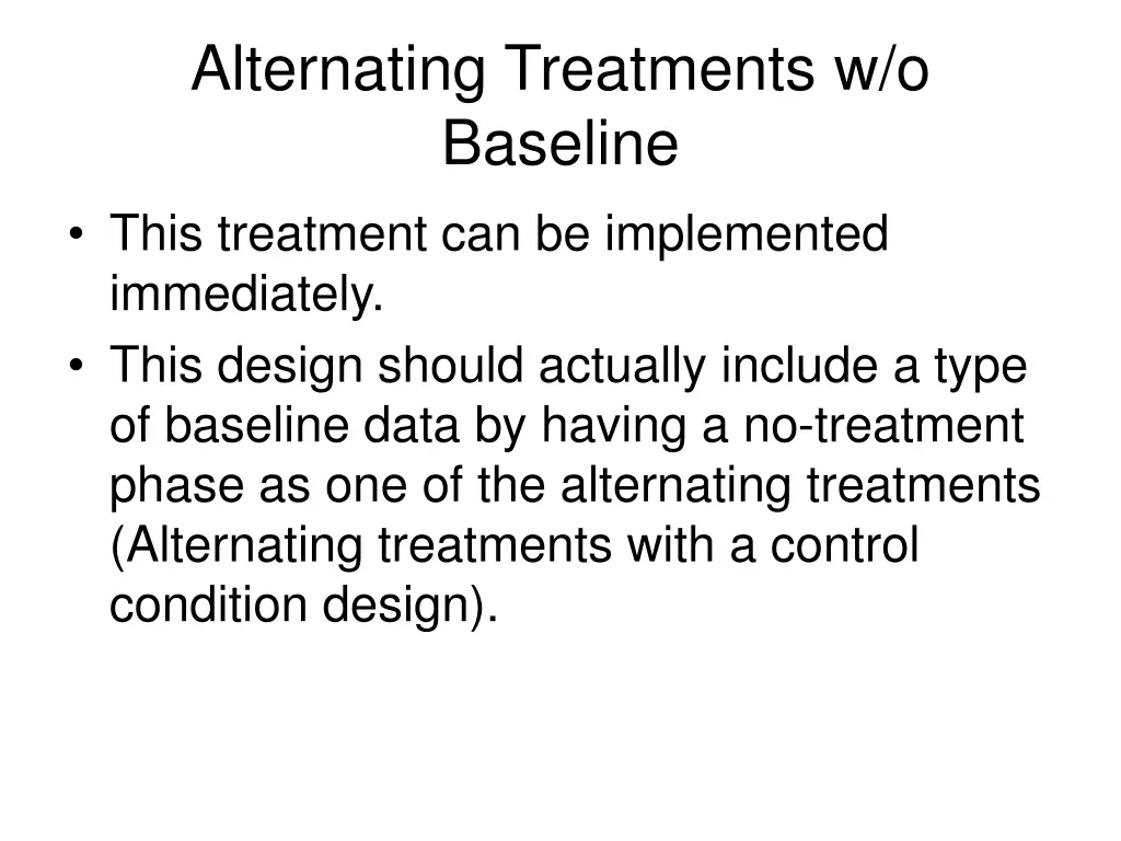 alternating treatments w o baseline this