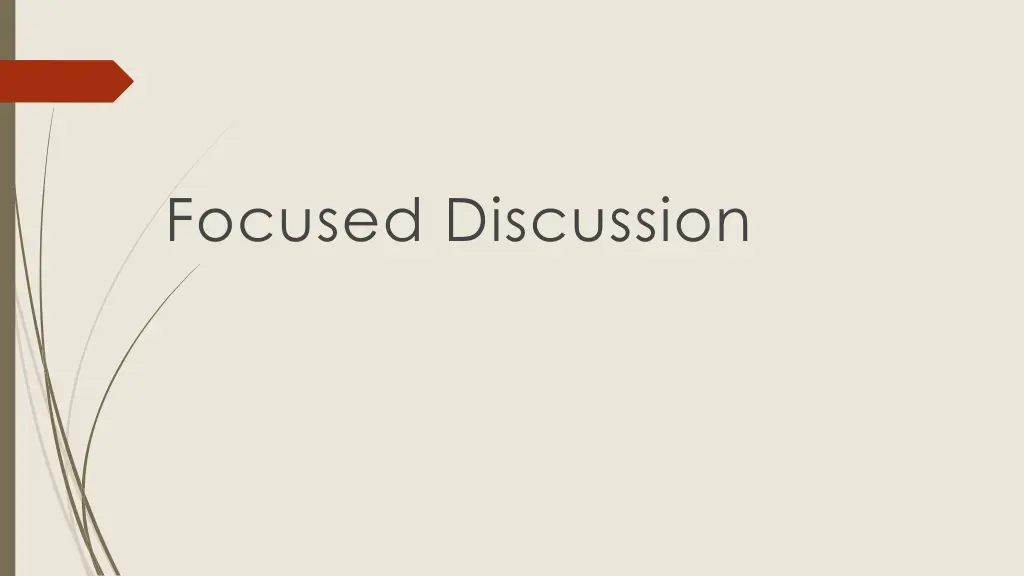 focused discussion