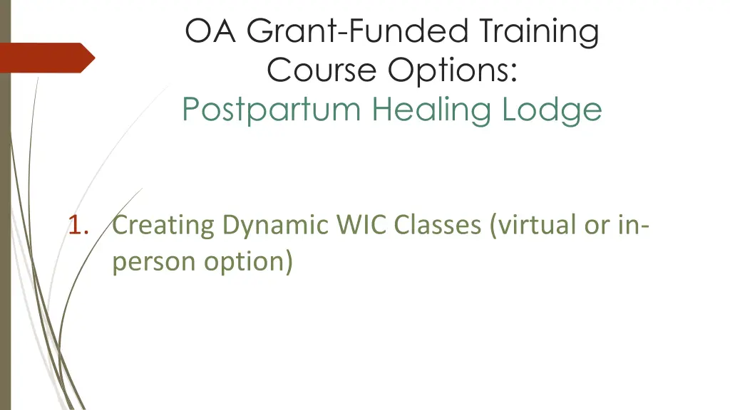 oa grant funded training course options 1