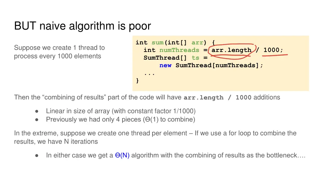 but naive algorithm is poor