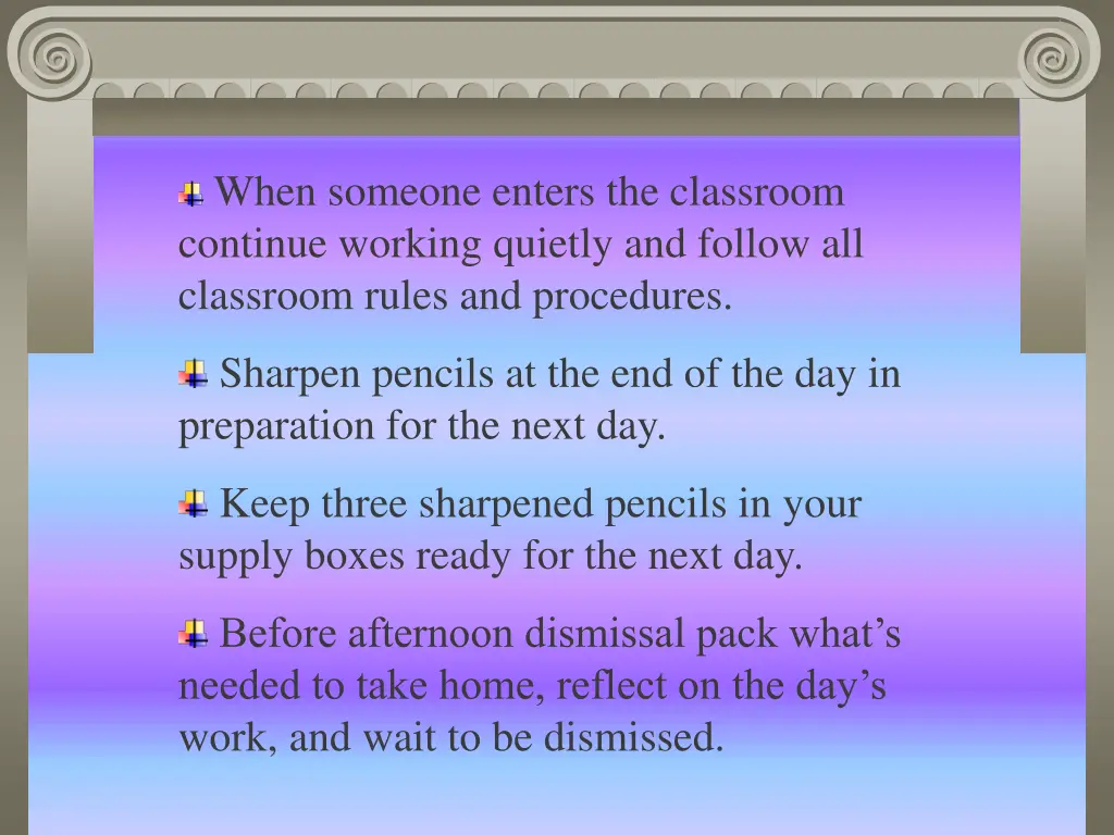 when someone enters the classroom continue
