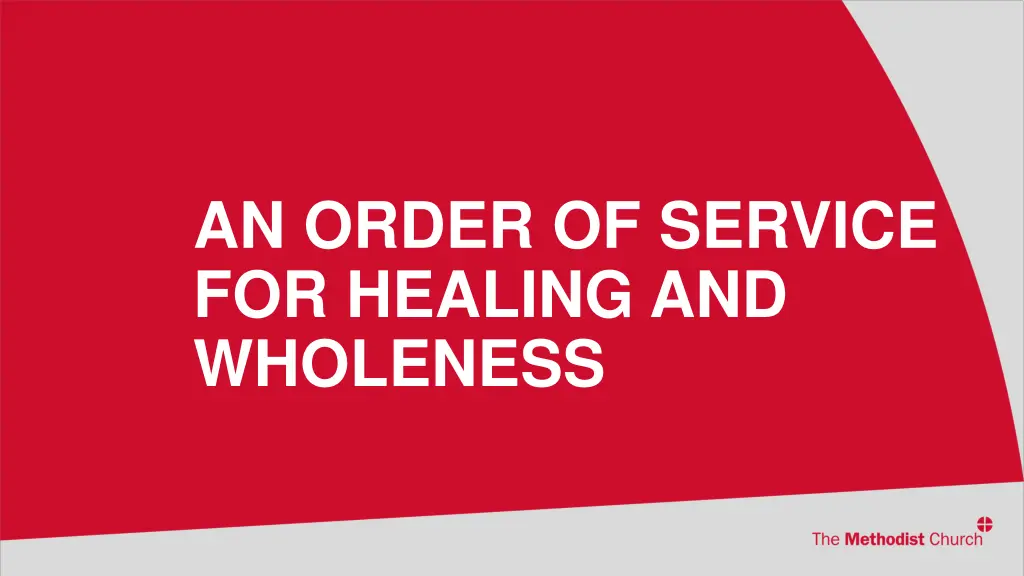 an order of service for healing and wholeness 1