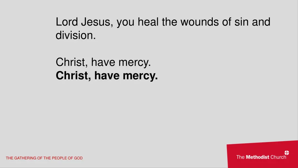 lord jesus you heal the wounds of sin and division