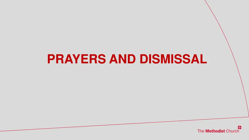 prayers and dismissal