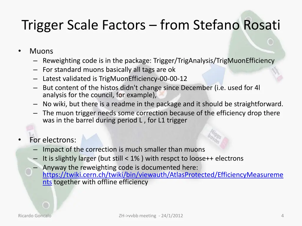 trigger scale factors from stefano rosati