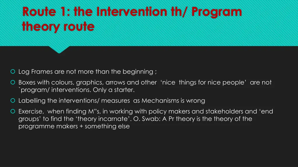 route 1 the intervention th program theory route