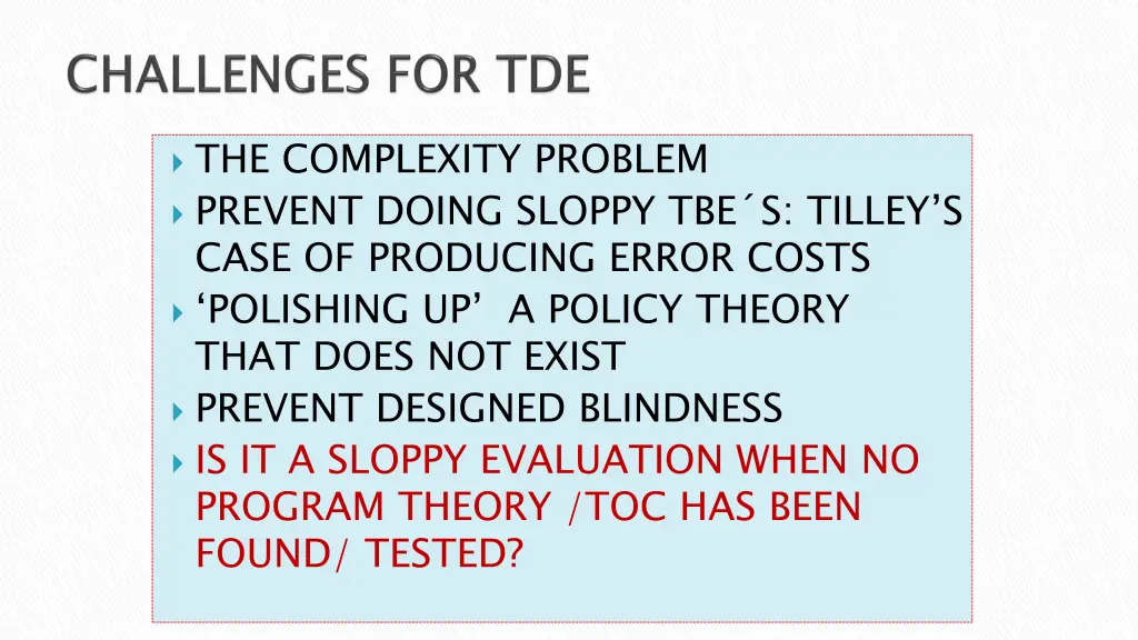 the complexity problem prevent doing sloppy