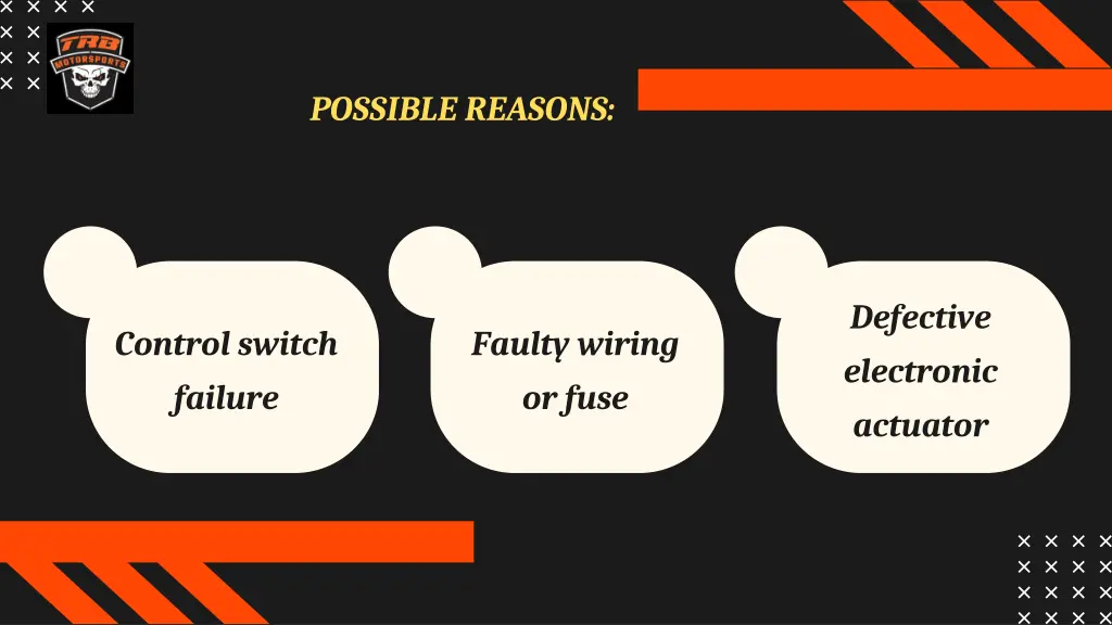 possible reasons 1