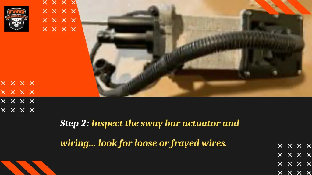 step 2 inspect the sway bar actuator and