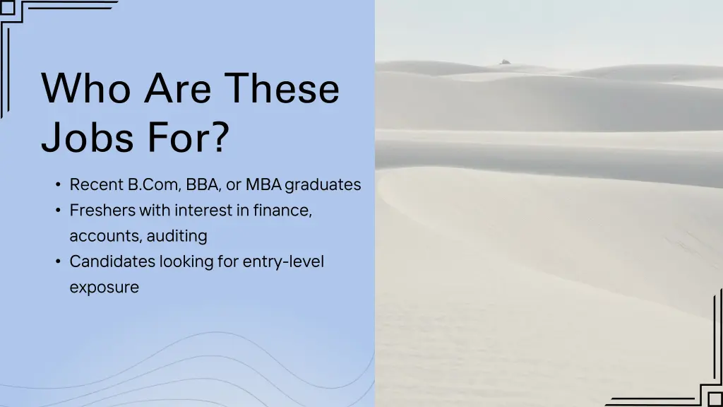 who are these jobs for