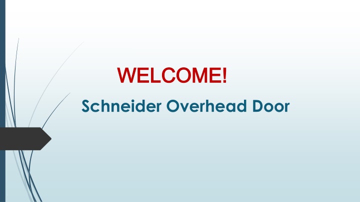 welcome welcome schneider overhead door