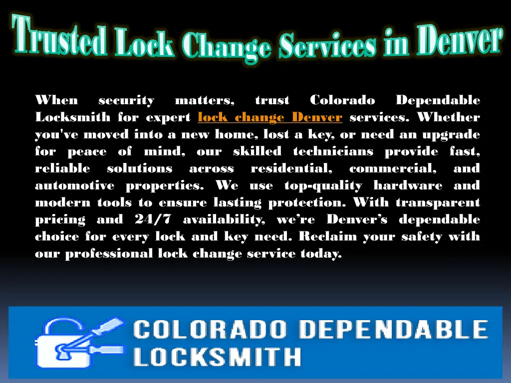 trusted lock change services in denver trusted 3
