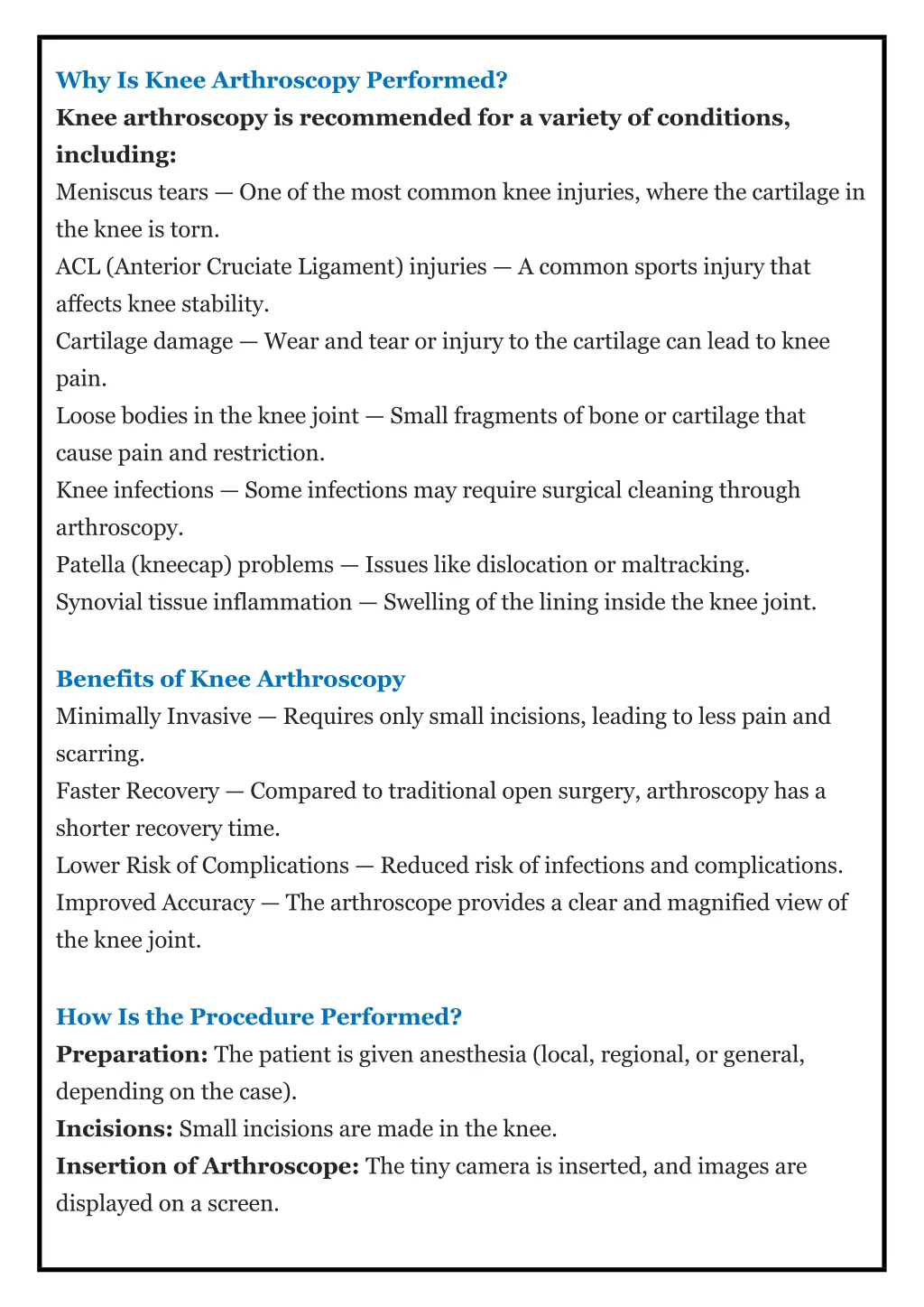 why is knee arthroscopy performed knee