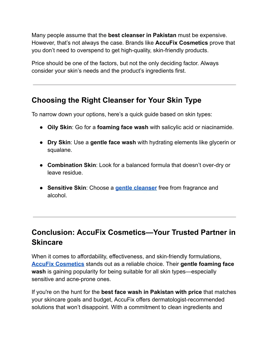 many people assume that the best cleanser